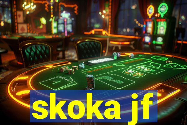 skoka jf